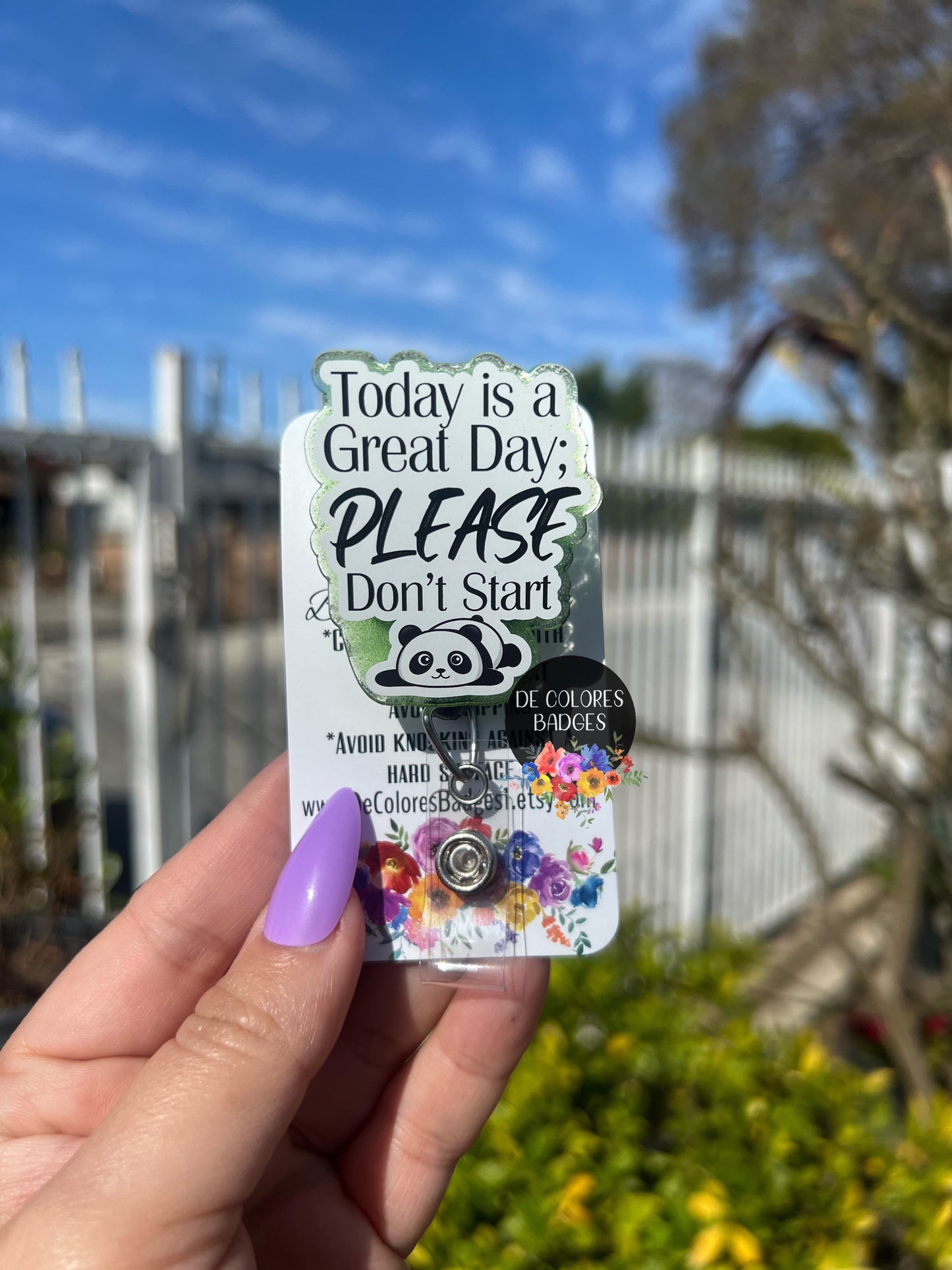 Today is a great day please don’t start badge reel, panda badge reel, funny badge reel, nurse badge reel, acrylic badge reel